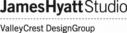 JAMESHYATT STUDIO VALLEYCREST DESIGN GROUP
