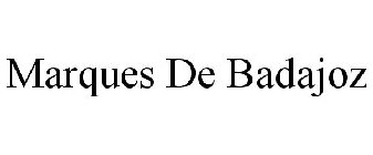MARQUES DE BADAJOZ