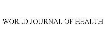 WORLD JOURNAL OF HEALTH