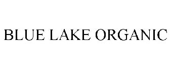 BLUE LAKE ORGANIC