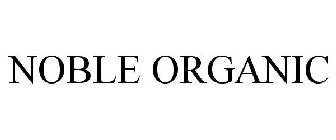 NOBLE ORGANIC