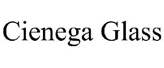 CIENEGA GLASS