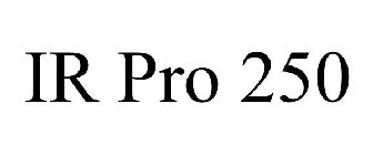 IR PRO 250