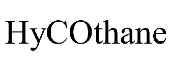 HYCOTHANE