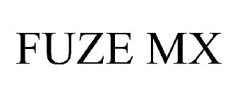 FUZE MX