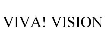 VIVA! VISION