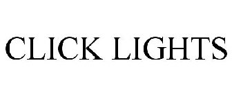 CLICK LIGHTS