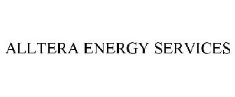 ALLTERA ENERGY SERVICES