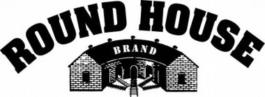 ROUND HOUSE BRAND