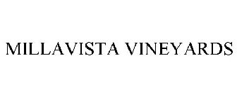 MILLAVISTA VINEYARDS