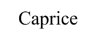 CAPRICE