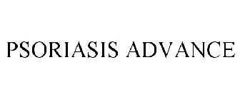 PSORIASIS ADVANCE