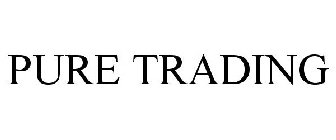 PURE TRADING