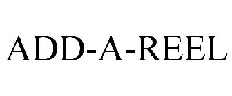 ADD-A-REEL