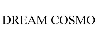 DREAM COSMO