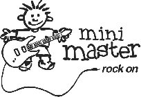 MINI MASTER ROCK ON