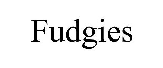 FUDGIES