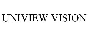 UNIVIEW VISION