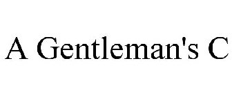 A GENTLEMAN'S C