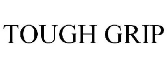 TOUGH GRIP