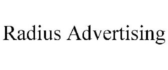 RADIUS ADVERTISING