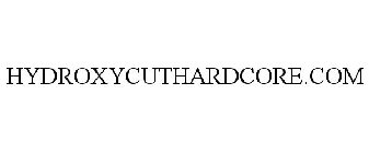 HYDROXYCUTHARDCORE.COM