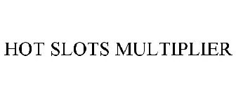 HOT SLOTS MULTIPLIER