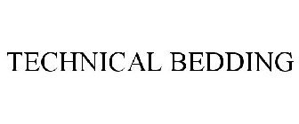 TECHNICAL BEDDING