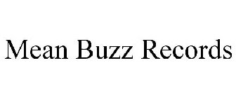 MEAN BUZZ RECORDS