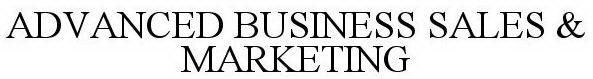 ADVANCED BUSINESS SALES & MARKETING