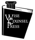 WISE COUNSEL PRESS