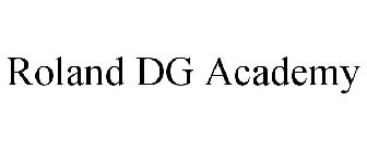 ROLAND DG ACADEMY