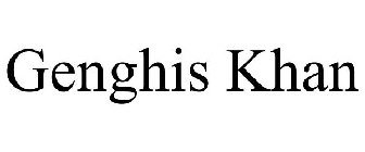 GENGHIS KHAN