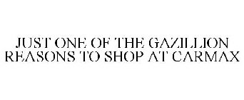 JUST ONE OF THE GAZILLION REASONS TO SHOP AT CARMAX