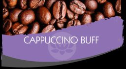 CAPPUCCINO BUFF