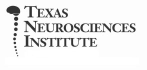 TEXAS NEUROSCIENCES INSTITUTE