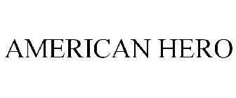 AMERICAN HERO