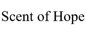 SCENT OF HOPE