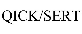 QICKSERT