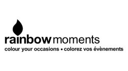 RAINBOW MOMENTS COLOUR YOUR OCCASIONS ·COLOREZ VOS ÉVÈNEMENTS