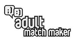 ADULT MATCH MAKER