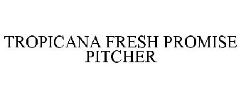 TROPICANA FRESH PROMISE PITCHER