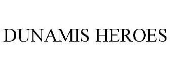 DUNAMIS HEROES