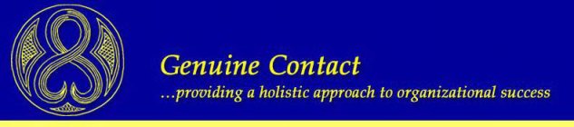GENUINE CONTACT ...PROVIDING A HOLISTIC APPROACH TO ORGANIZATIONAL SUCCESS