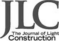 JLC THE JOURNAL OF LIGHT CONSTRUCTION