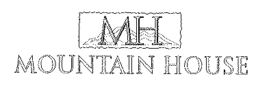 MH MOUNTAIN HOUSE