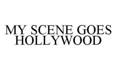 MY SCENE GOES HOLLYWOOD