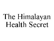 THE HIMALAYAN HEALTH SECRET