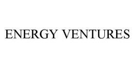 ENERGY VENTURES