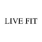 LIVE FIT